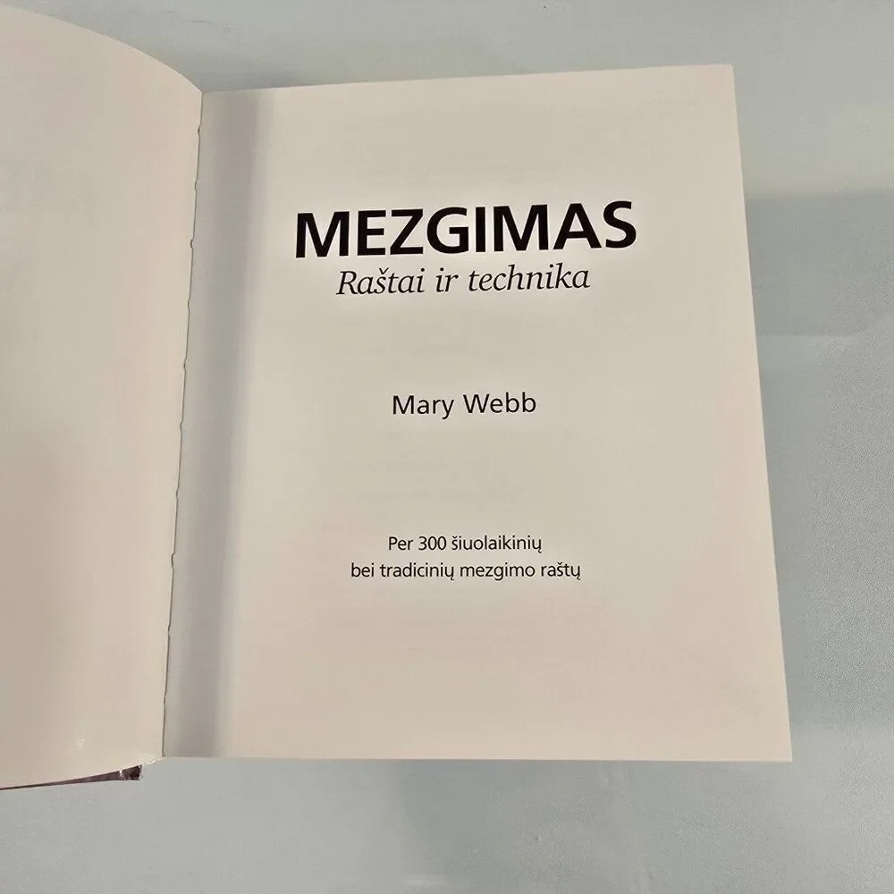 Mary Webb Mezgimas Raštai Ir Technika Knitting Book Lithuanian Language 2008 HC